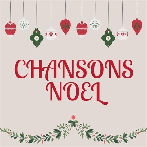 Chant De Noël : albums, chansons, playlists | À écouter sur Deezer