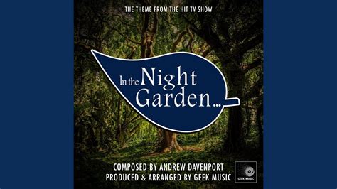 In the Night Garden Opening Theme - In the Night Garden | Shazam