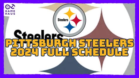 Pittsburgh Steelers Schedule 2024 Schedule - Elnore Charlot