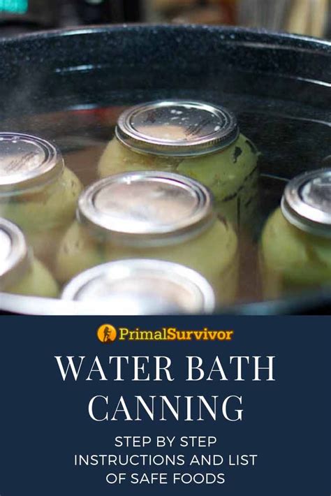 Water bath canning instructions safety tips – Artofit