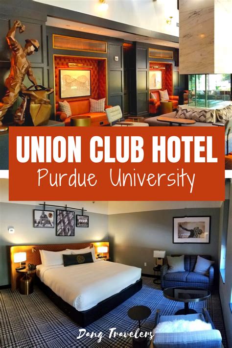 The Union Club Hotel is the ideal place to stay for your Purdue ...