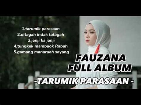 FAUZANA FULL ALBUM - YouTube