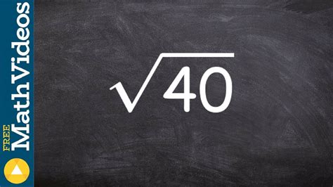 Breaking down the square root of forty, sqrt(40) - YouTube