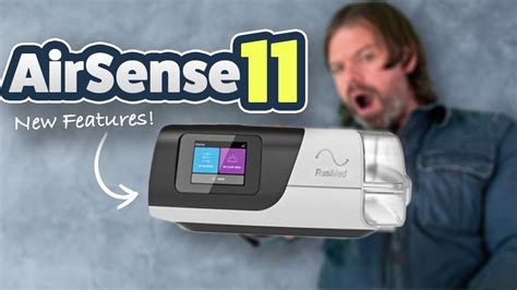 ResMed AirSense 11 New Features - Touch Screen, Test Drive, Algorithm ...