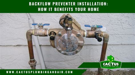 Backflow Preventer Installation: How It Benefits Your Hom