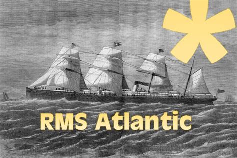 Flashback in maritime history: Sinking of RMS Atlantic, on 1 April 1873 ...