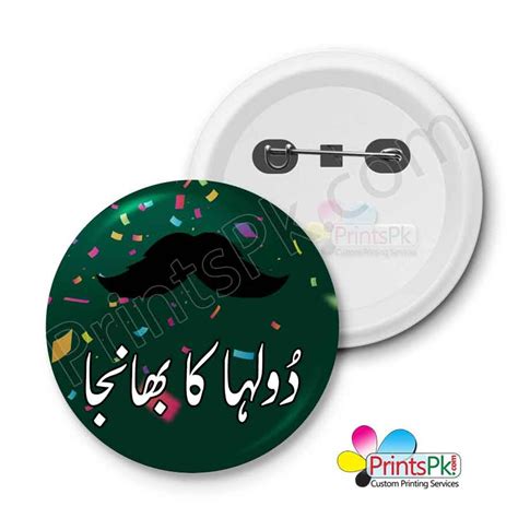 Dulha ka Bhanja Badge, Customized Pin Badges in Pakistan