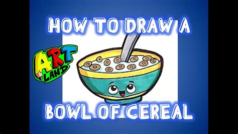 How to Draw a BOWL OF CEREAL - YouTube