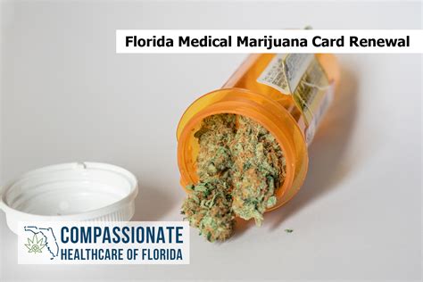 Florida Medical Marijuana Card Renewal - Compassionate Healthcare of Florida