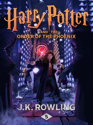 Harry Potter and the Order of the Phoenix by J. K. Rowling · OverDrive: Free ebooks, audiobooks ...