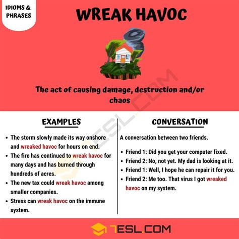 Wreak Havoc: What Does the Idiom "Wreaking Havoc" Mean? • 7ESL | Idioms, Idioms and phrases ...