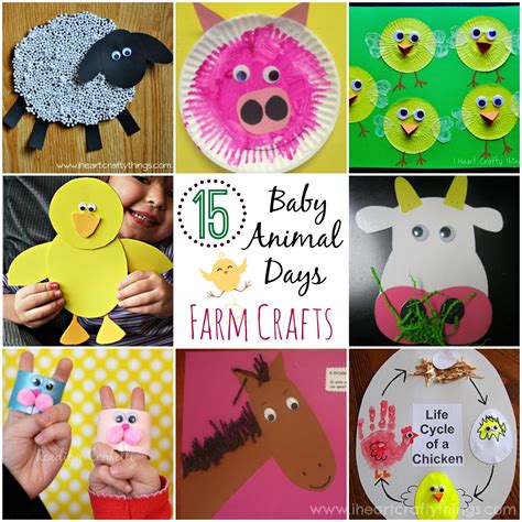 I HEART CRAFTY THINGS: 15 Baby Animal Days / Farm Crafts for Kids