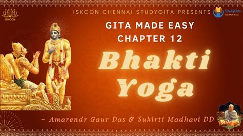 Bhagavad Gita | Bhakti Yoga | Qualities of a Devotee | Chapter-12 - YouTube