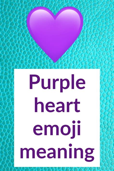 Purple Heart Emoji Meaning Text - Janainataba