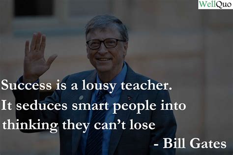 Quotes of Bill Gates makes you succeed - Well Quo