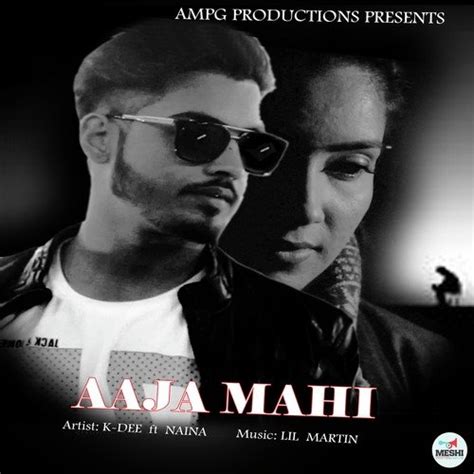 Aaja Mahi Songs Download - Free Online Songs @ JioSaavn