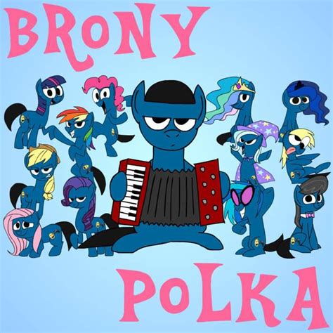 AnimatedJames – Brony Polka Lyrics | Genius Lyrics