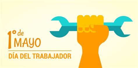 ¿El día del Trabajador por qué se celebra el 1º de mayo? - Argentina en ...