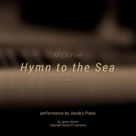 Hymn to the Sea (Titanic) (MIDI) - Jacob's Piano