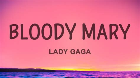 Lady Gaga - Bloody Mary (Lyrics) |25min - YouTube