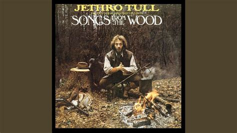 Jethro Tull - Songs from the Wood (2003 Remaster) Chords - Chordify