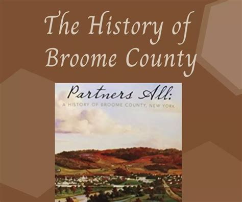 The History of Broome County (MN741)