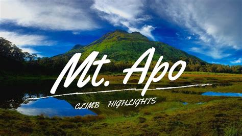 MOUNT APO (Kapatagan-Kidapawan traverse) Climb Highlights | PHYLTRIP in DAVAO - YouTube