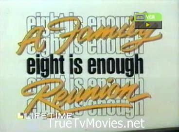 Eight Is Enough: A Family Reunion (TV Movie 1987) Dick Van Patten, Willie Aames, Brian Patrick ...