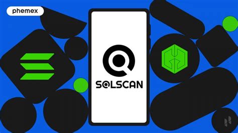 What is Solscan: A One-Stop Solana Block Explorer - Phemex Academy