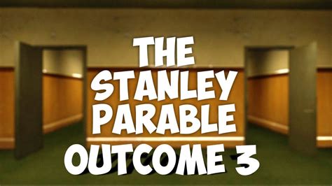 The stanley parable mods - porideal