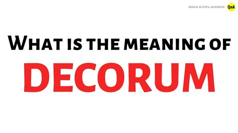 What is the meaning of decorum ? - QnA Explained - YouTube