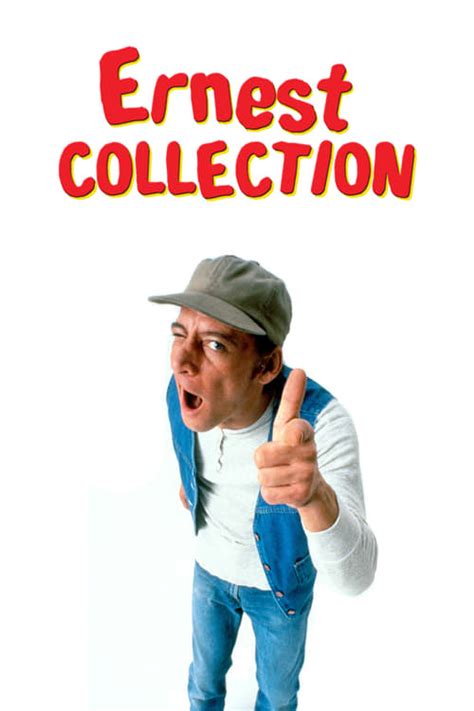 Ernest Collection — The Movie Database (TMDb)