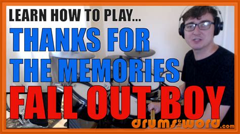 THANKS FOR THE MEMORIES (Fall Out Boy: Andy Hurley) | DrumsTheWord - Online Video Drum Lessons