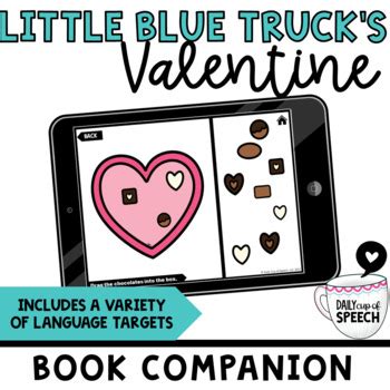 Little Blue Truck's Valentine Speech Therapy Companion by Daily Cup of Speech