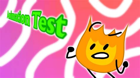 BFDI: Animation Test - YouTube