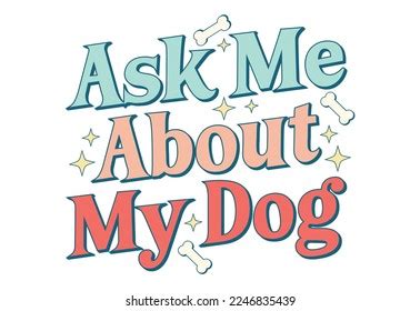 Dog Valentine Quote Dog Quote Stock Vector (Royalty Free) 2246835439 ...