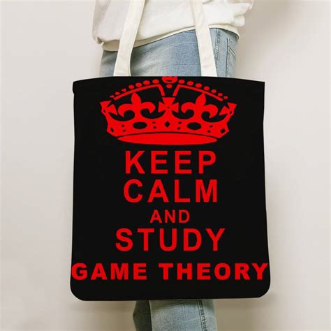 Game Theory Totebag Keep Calm and Study Game Theory Totebag GTM3009 ...