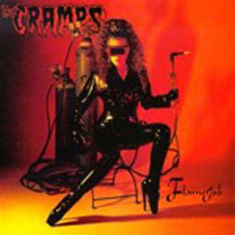 The Cramps - Flame Job | Epitaph Records