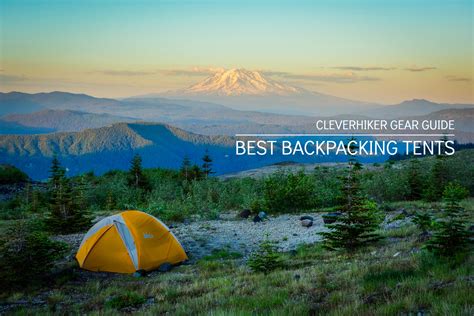 Updated Best Backpacking Tents – Gear Guide | CleverHiker