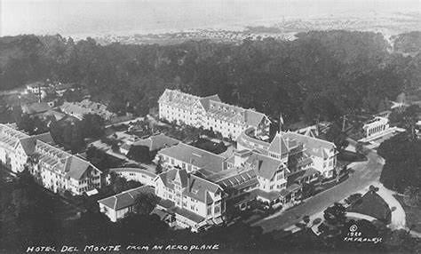 Historic Hotel Del Monte - Dudley Knox Library - Naval Postgraduate School