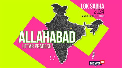 Allahabad, Election Result 2024 Live: Winning And Losing Candidates ...