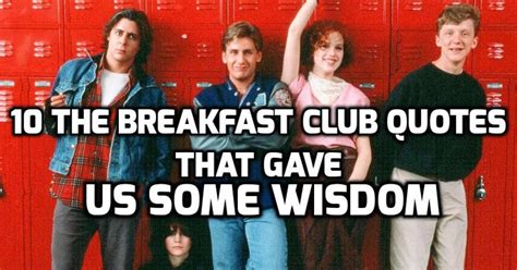 10 Breakfast Club Quotes That Gave Us Some Wisdom | Playbuzz