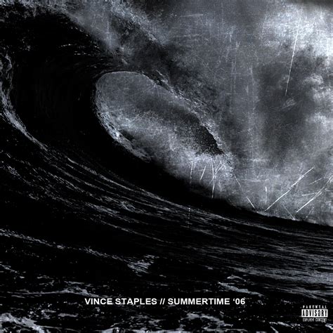 VINCE STAPLES // SUMMERTIME '06 : freshalbumart