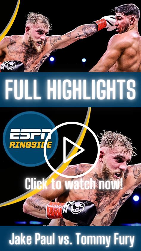 Jake paul vs tommy fury highlights espn ringside – Artofit