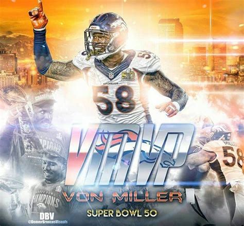 Von Miller - Super Bowl 50 - MVP!!!! | Denver broncos super bowl ...