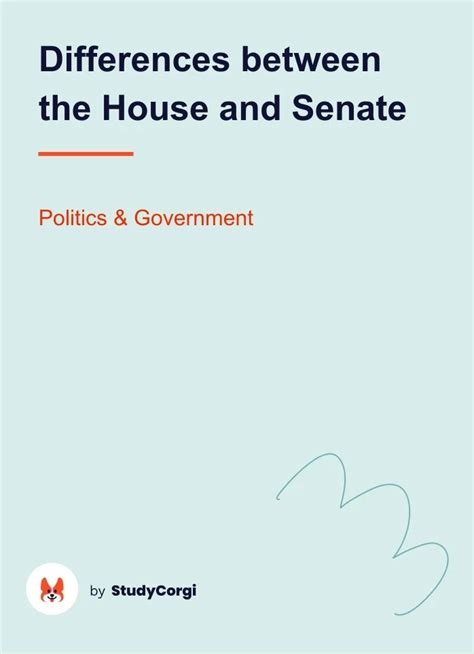 Differences between the House and Senate | Free Essay Example