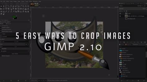 5 Easy Ways to Crop Images | GIMP 2.10 Tutorial - YouTube