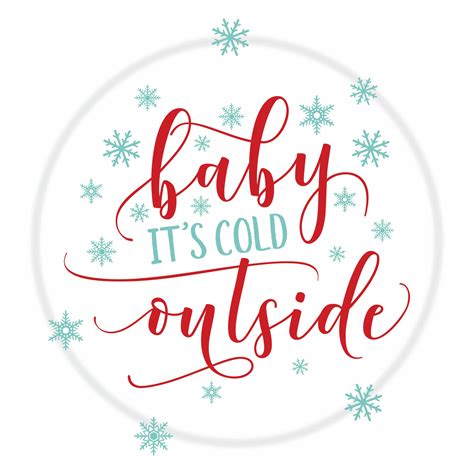 Baby It's Cold Outside ~ Free Christmas Printable | Kitchen Trials