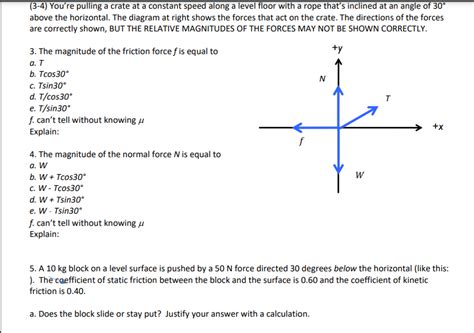 Solved (3-4) You're pulling a crate at a constant speed | Chegg.com