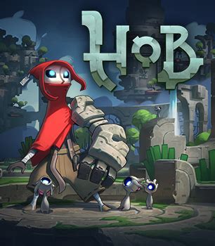 Hob (Game) - Giant Bomb